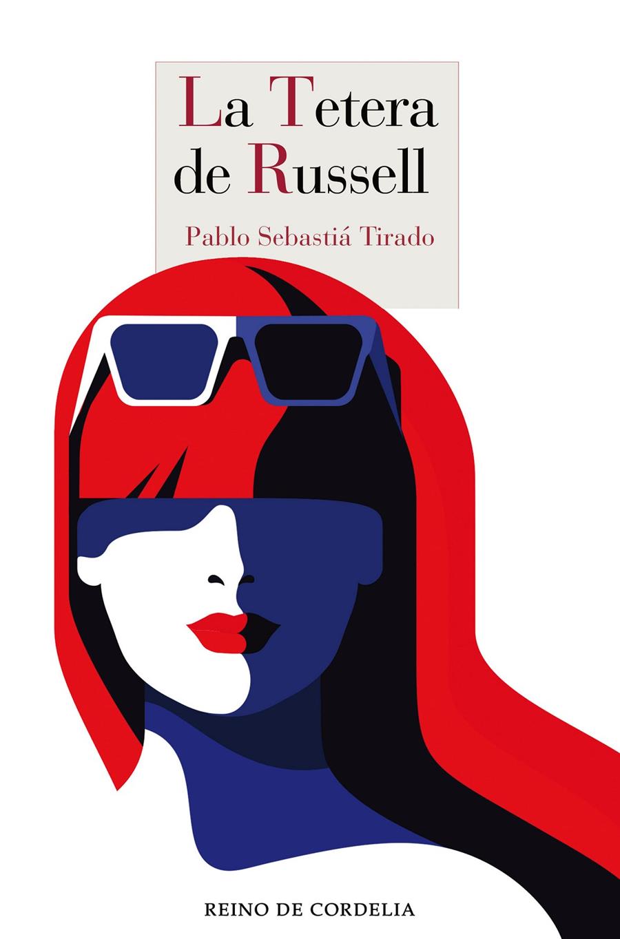 LA TETERA DE RUSSELL | 9788418141300 | SEBASTIÁ TIRADO, PABLO | Llibreria La Font de Mimir - Llibreria online Barcelona - Comprar llibres català i castellà