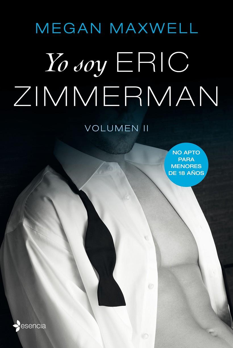 YO SOY ERIC ZIMMERMAN, VOL II | 9788408196211 | MAXWELL, MEGAN | Llibreria La Font de Mimir - Llibreria online Barcelona - Comprar llibres català i castellà