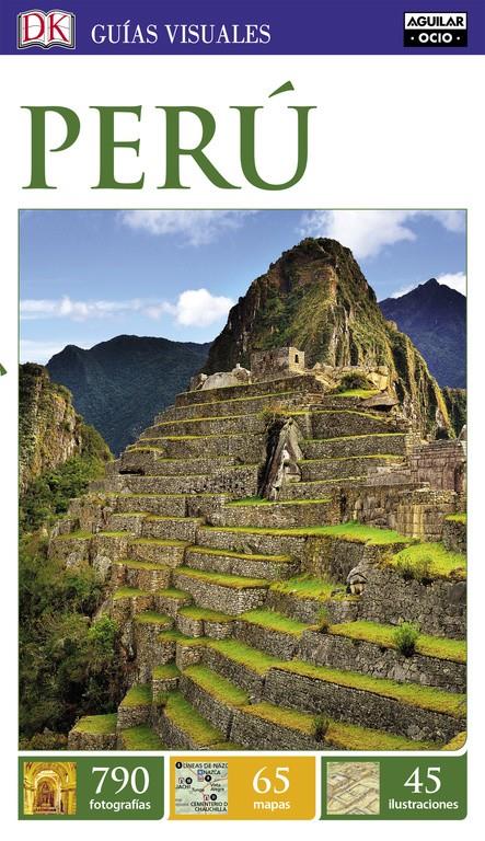 PERÚ (GUÍAS VISUALES) | 9788403516427 | VARIOS AUTORES | Llibreria La Font de Mimir - Llibreria online Barcelona - Comprar llibres català i castellà