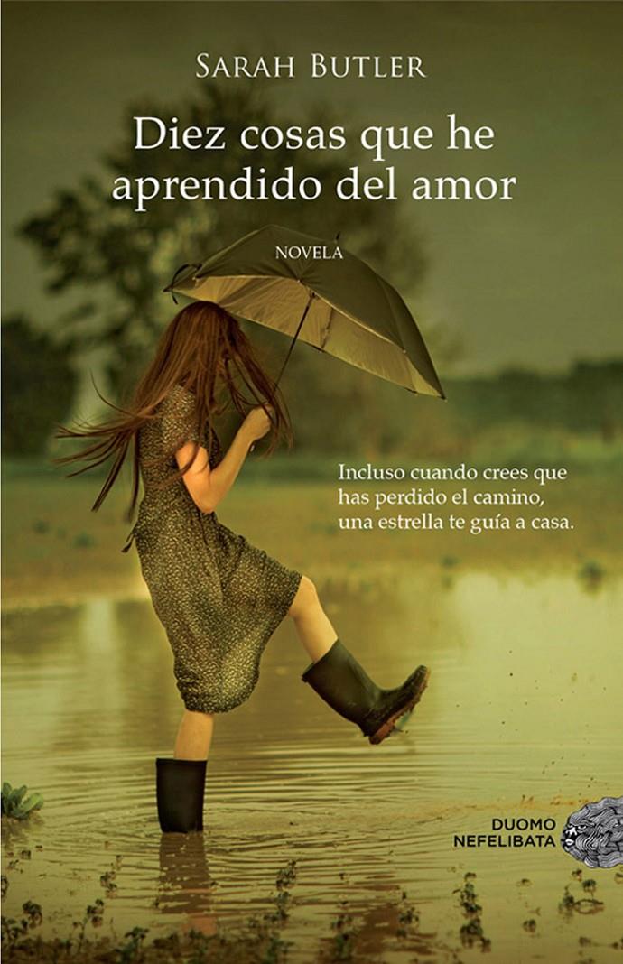 DIEZ COSAS QUE HE APRENDIDO DEL AMOR | 9788415945277 | SARAH BUTLER | Llibreria La Font de Mimir - Llibreria online Barcelona - Comprar llibres català i castellà