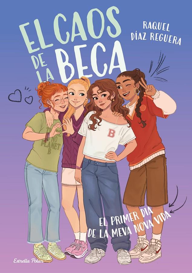 EL CAOS DE LA BECA 1. EL PRIMER DIA DE LA MEVA NOVA VIDA | 9791387903633 | DÍAZ REGUERA, RAQUEL | Llibreria La Font de Mimir - Llibreria online Barcelona - Comprar llibres català i castellà