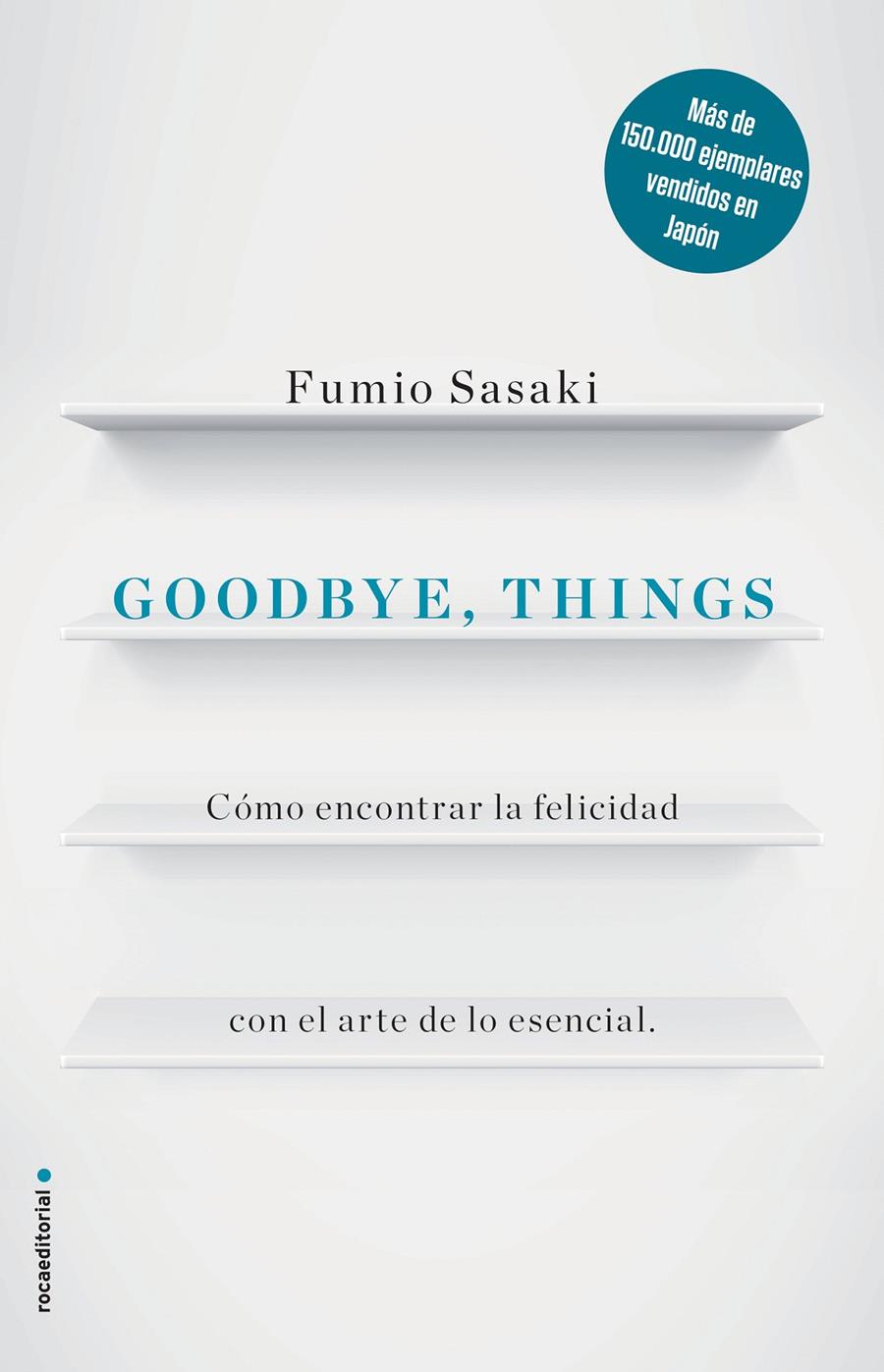 GOODBYE, THINGS | 9788416867486 | FUMIO SASAKI | Llibreria La Font de Mimir - Llibreria online Barcelona - Comprar llibres català i castellà