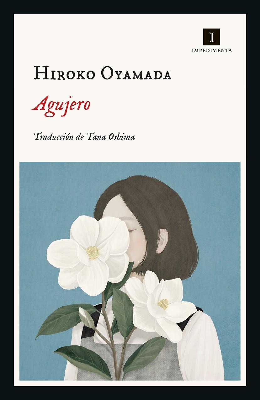 AGUJERO | 9788418668050 | OYAMADA, HIROKO | Llibreria La Font de Mimir - Llibreria online Barcelona - Comprar llibres català i castellà