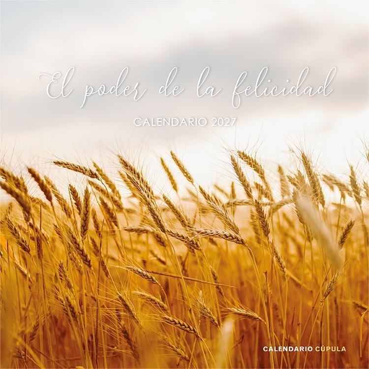 CALENDARIO EL PODER DE LA FELICIDAD 2027 | 9788448049331 | AA. VV. | Llibreria La Font de Mimir - Llibreria online Barcelona - Comprar llibres català i castellà