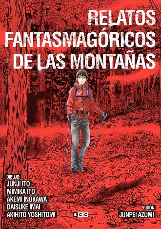 RELATOS FANTASMAGÓRICOS DE LAS MONTAÑAS | 9788418120954 | INOKAWA, AKEMI/YOSHITOMI, AKIHITO/IMAI, DAISUKE/ITO, JUNJI/ITO, MIMIKA | Llibreria La Font de Mimir - Llibreria online Barcelona - Comprar llibres català i castellà