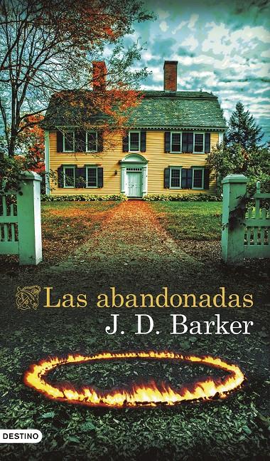 LAS ABANDONADAS | 9788423368136 | BARKER, J.D. | Llibreria La Font de Mimir - Llibreria online Barcelona - Comprar llibres català i castellà