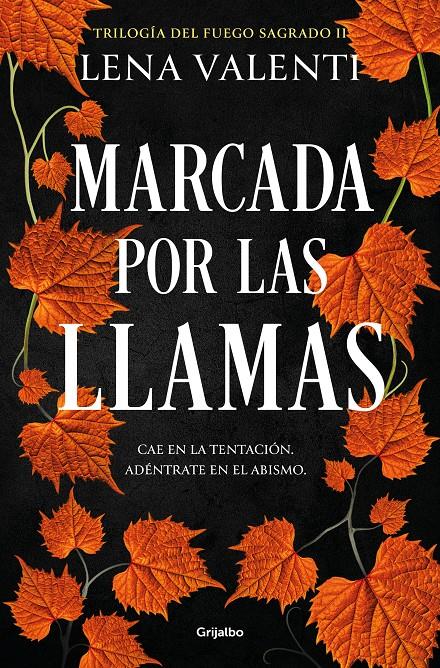 MARCADA POR LAS LLAMAS (TRILOGÍA DEL FUEGO SAGRADO 2) | 9788425364877 | VALENTI, LENA | Llibreria La Font de Mimir - Llibreria online Barcelona - Comprar llibres català i castellà