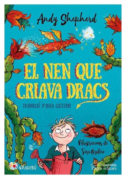 EL NEN QUE CRIAVA DRACS | 9788413031279 | SHEPHERD, ANDY | Llibreria La Font de Mimir - Llibreria online Barcelona - Comprar llibres català i castellà