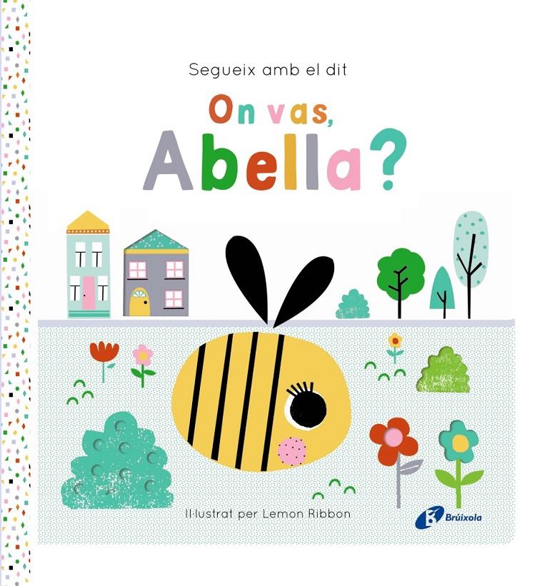 SEGUEIX AMB EL DIT. ON VAS, ABELLA? | 9788413495194 | GEORGE, JOSHUA | Llibreria La Font de Mimir - Llibreria online Barcelona - Comprar llibres català i castellà