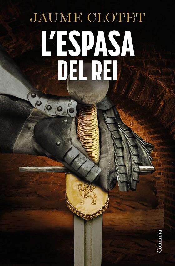 L'ESPASA DEL REI | 9788466434799 | CLOTET PLANAS, JAUME | Llibreria La Font de Mimir - Llibreria online Barcelona - Comprar llibres català i castellà