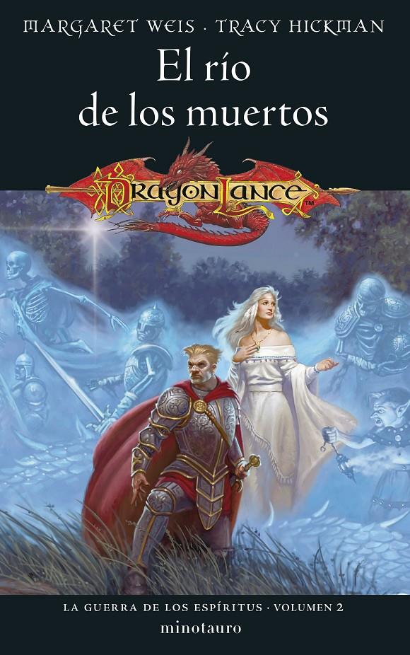 LA GUERRA DE LOS ESPÍRITUS Nº 02/03 EL RÍO DE LOS MUERTOS | 9788445011478 | WEIS / TRACY HICKMAN, MARGARET | Llibreria La Font de Mimir - Llibreria online Barcelona - Comprar llibres català i castellà