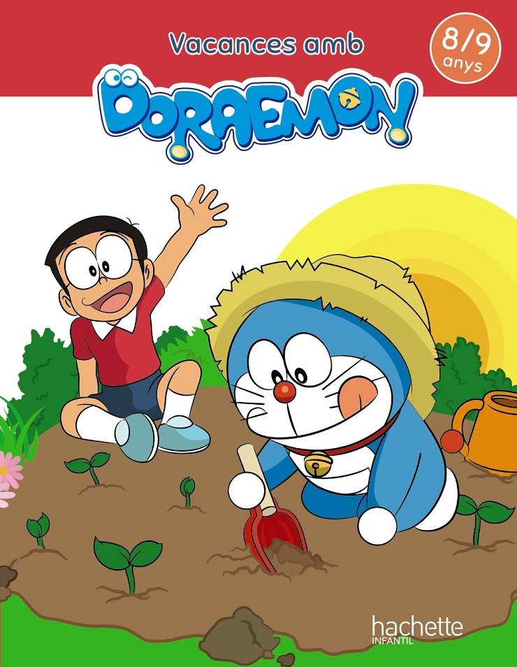 VACANCES AMB DORAEMON 8-9 ANYS | 9788417586850 | FERNÁNDEZ RUBIO, BEATRIZ/PILAR MEDINA RAMOS | Llibreria La Font de Mimir - Llibreria online Barcelona - Comprar llibres català i castellà