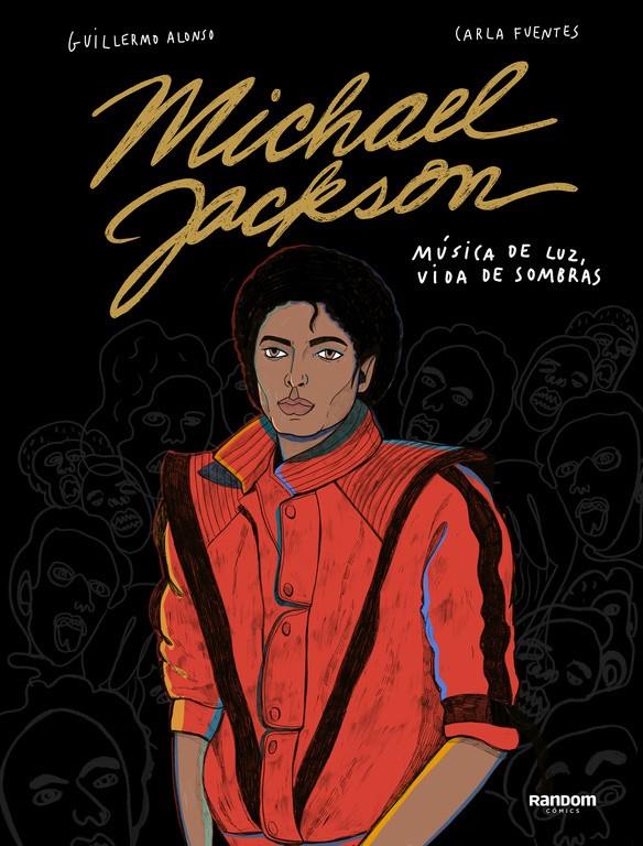 MICHAEL JACKSON | 9788417247478 | ALONSO, GUILLERMO/FUENTES, CARLA | Llibreria La Font de Mimir - Llibreria online Barcelona - Comprar llibres català i castellà