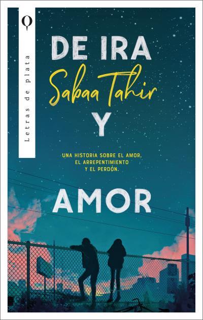 DE IRA Y AMOR | 9788492919277 | TAHIR, SABAA | Llibreria La Font de Mimir - Llibreria online Barcelona - Comprar llibres català i castellà