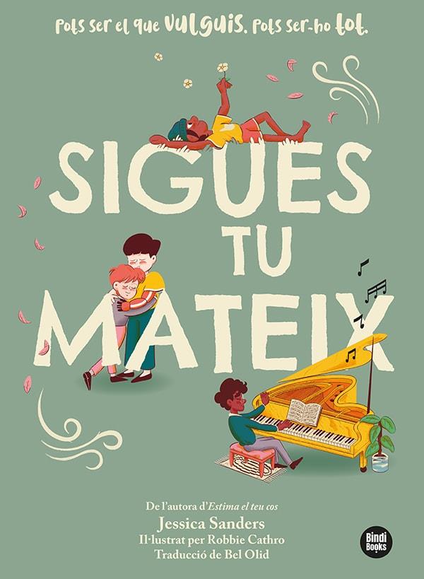 SIGUES TU MATEIX | 9788418288210 | SANDERS, JESSICA | Llibreria La Font de Mimir - Llibreria online Barcelona - Comprar llibres català i castellà