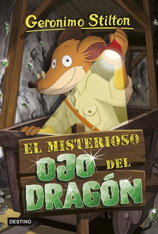 EL MISTERIOSO OJO DEL DRAGÓN | 9788408250999 | STILTON, GERÓNIMO | Llibreria La Font de Mimir - Llibreria online Barcelona - Comprar llibres català i castellà