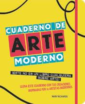 CUADERNO DE ARTE MODERNO | 9788499795522 | RICHARDS, MARY | Llibreria La Font de Mimir - Llibreria online Barcelona - Comprar llibres català i castellà