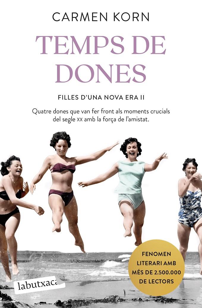 TEMPS DE DONES | 9788418572821 | KORN, CARMEN | Llibreria La Font de Mimir - Llibreria online Barcelona - Comprar llibres català i castellà