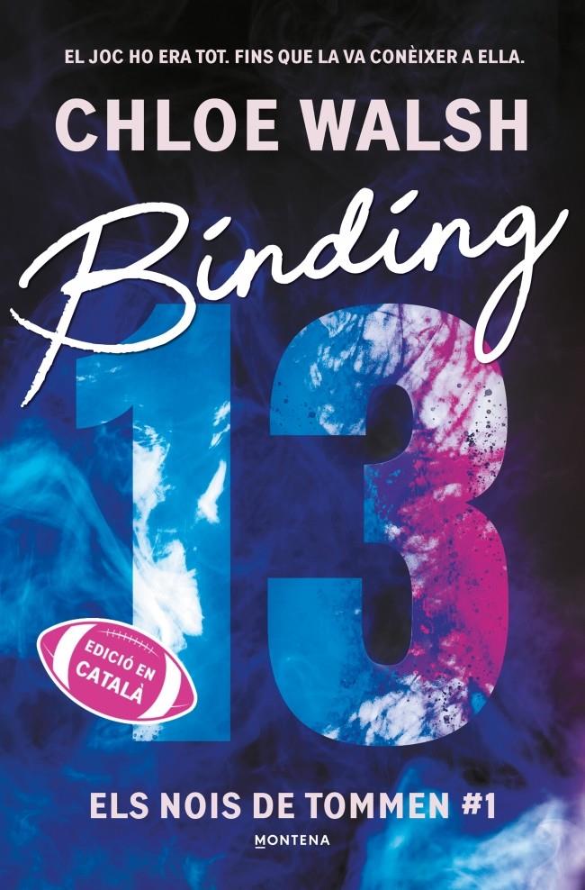 BINDING 13 (ELS NOIS DE TOMMEN 1) | 9791387809317 | WALSH, CHLOE | Llibreria La Font de Mimir - Llibreria online Barcelona - Comprar llibres català i castellà