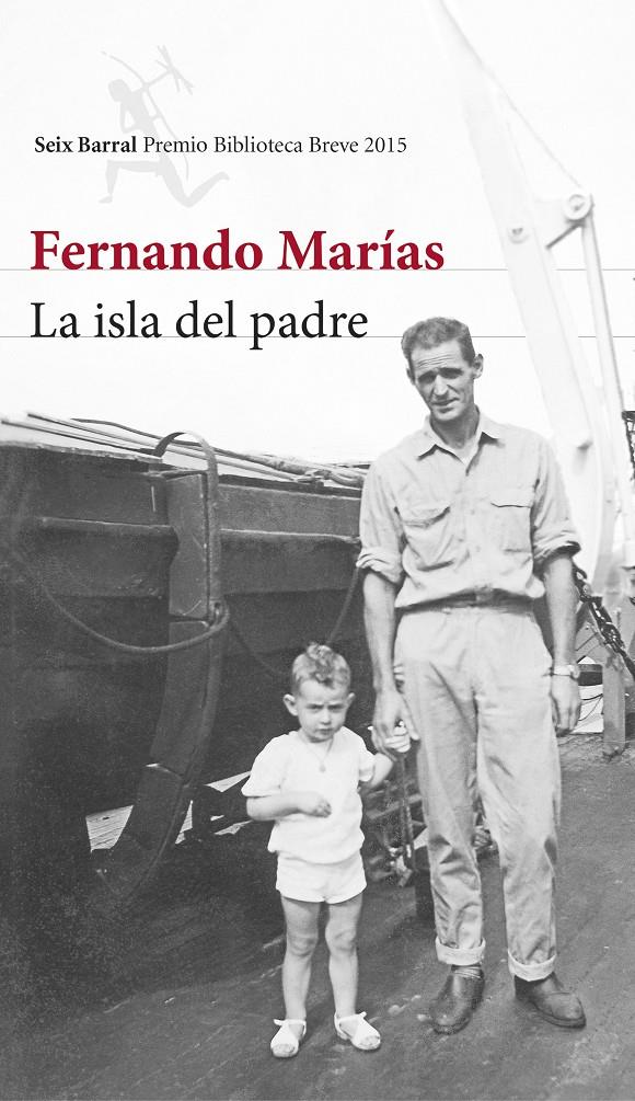 LA ISLA DEL PADRE | 9788432224652 | FERNANDO MARÍAS | Llibreria La Font de Mimir - Llibreria online Barcelona - Comprar llibres català i castellà