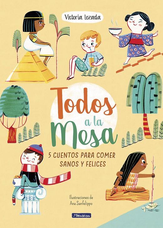 ¡TODOS A LA MESA! | 9788448852771 | LOZADA DE LA PEÑA, VICTORIA/SANFELIPPO, ANA | Llibreria La Font de Mimir - Llibreria online Barcelona - Comprar llibres català i castellà