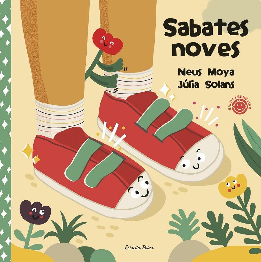 SABATES NOVES | 9788413890784 | MOYA ARASA, NEUS/SOLANS, JÚLIA | Llibreria La Font de Mimir - Llibreria online Barcelona - Comprar llibres català i castellà