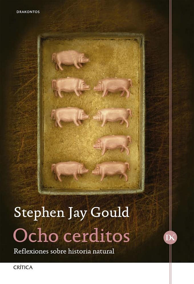 OCHO CERDITOS | 9788417067939 | GOULD, STEPHEN JAY | Llibreria La Font de Mimir - Llibreria online Barcelona - Comprar llibres català i castellà