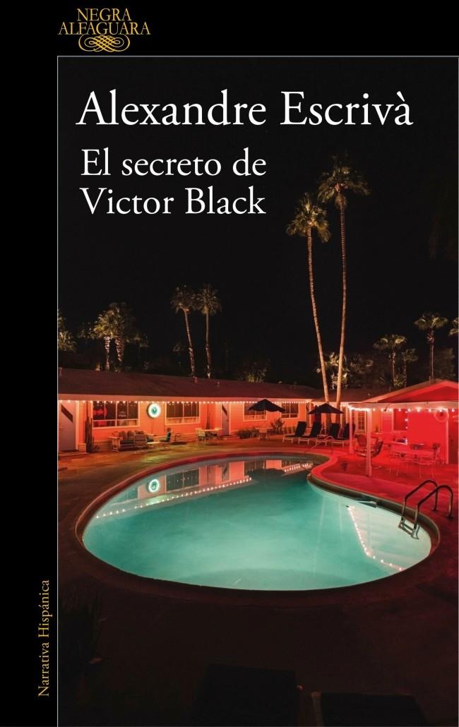 EL SECRETO DE VICTOR BLACK | 9788410496255 | ESCRIVÀ, ALEXANDRE | Llibreria La Font de Mimir - Llibreria online Barcelona - Comprar llibres català i castellà