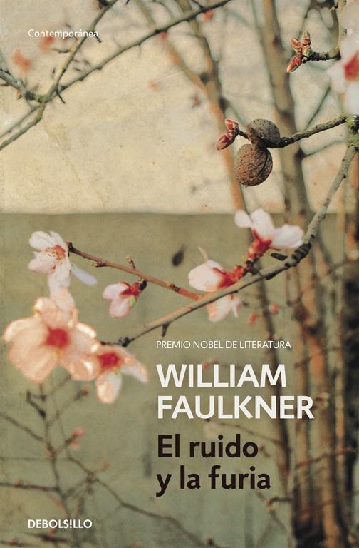 EL RUIDO Y LA FURIA | 9788490628188 | FAULKNER,WILLIAM | Llibreria La Font de Mimir - Llibreria online Barcelona - Comprar llibres català i castellà