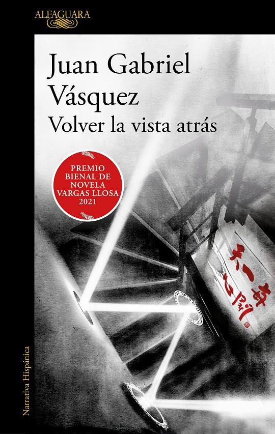 VOLVER LA VISTA ATRÁS | 9788420455600 | VÁSQUEZ, JUAN GABRIEL | Llibreria La Font de Mimir - Llibreria online Barcelona - Comprar llibres català i castellà