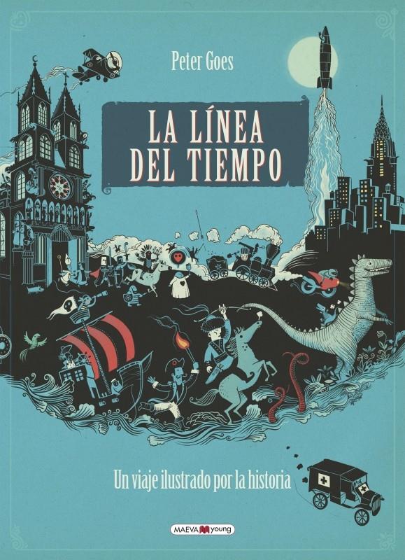 LA LÍNEA DEL TIEMPO | 9788416690053 | GOES, PETER | Llibreria La Font de Mimir - Llibreria online Barcelona - Comprar llibres català i castellà