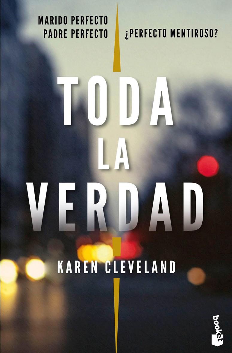 TODA LA VERDAD | 9788408202455 | CLEVELAND, KAREN | Llibreria La Font de Mimir - Llibreria online Barcelona - Comprar llibres català i castellà