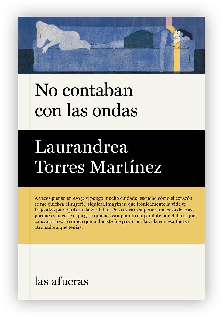 NO CONTABAN CON LAS ONDAS | 9791399183467 | TORRES MARTÍNEZ, LAURANDREA | Llibreria La Font de Mimir - Llibreria online Barcelona - Comprar llibres català i castellà