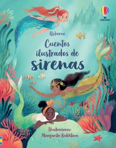 CUENTOS ILUSTRADOS DE SIRENAS | 9781801312851 | COOK, LAN/DAVIDSON, SUSANNA/FIRTH, RACHEL/PATCHETT, FIONA | Llibreria La Font de Mimir - Llibreria online Barcelona - Comprar llibres català i castellà