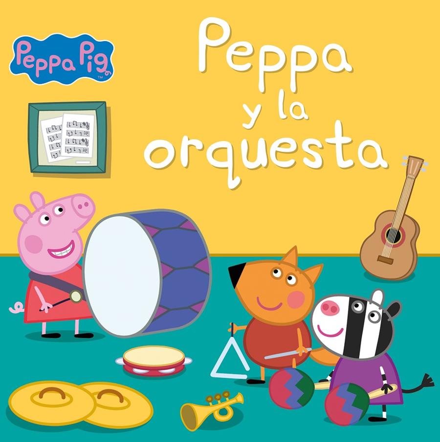 PEPPA Y LA ORQUESTA (UN CUENTO DE PEPPA PIG) | 9788448857301 | HASBRO,/EONE, | Llibreria La Font de Mimir - Llibreria online Barcelona - Comprar llibres català i castellà