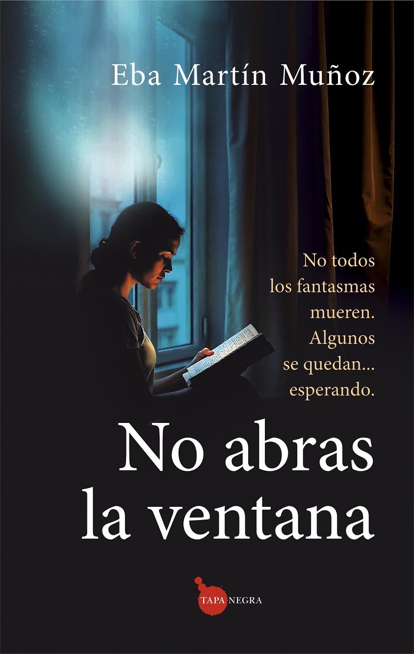 NO ABRAS LA VENTANA | 9788410529656 | EBA MARTÍN MUÑOZ | Llibreria La Font de Mimir - Llibreria online Barcelona - Comprar llibres català i castellà