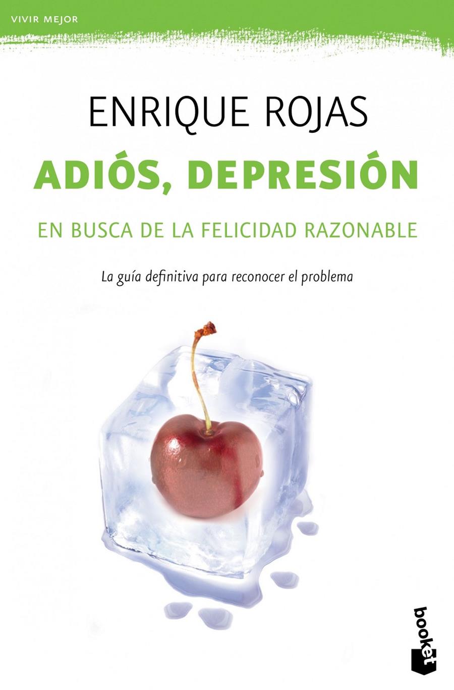 ADIOS, DEPRESION | 9788499981710 | ENRIQUE ROJAS | Llibreria La Font de Mimir - Llibreria online Barcelona - Comprar llibres català i castellà