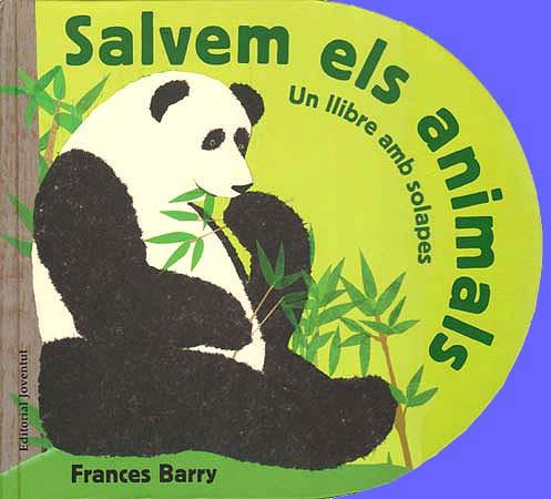 SALVEM ELS ANIMALS | 9788426138576 | BARRY, FRANCES | Llibreria La Font de Mimir - Llibreria online Barcelona - Comprar llibres català i castellà