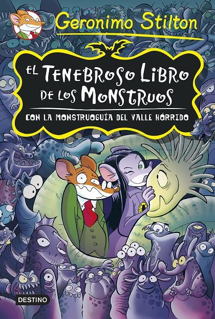EL TENEBROSO LIBRO DE LOS MONSTRUOS | 9788408131915 | STILTON, GERONIMO | Llibreria La Font de Mimir - Llibreria online Barcelona - Comprar llibres català i castellà