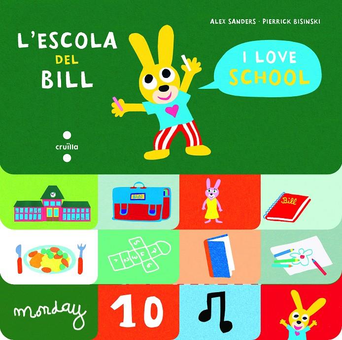 C-BIL. L'ESCOLA DEL BILL | 9788466147538 | SANDERS, ALEX | Llibreria La Font de Mimir - Llibreria online Barcelona - Comprar llibres català i castellà