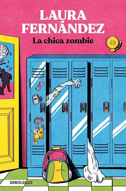 LA CHICA ZOMBIE | 9788466371544 | FERNÁNDEZ, LAURA | Llibreria La Font de Mimir - Llibreria online Barcelona - Comprar llibres català i castellà