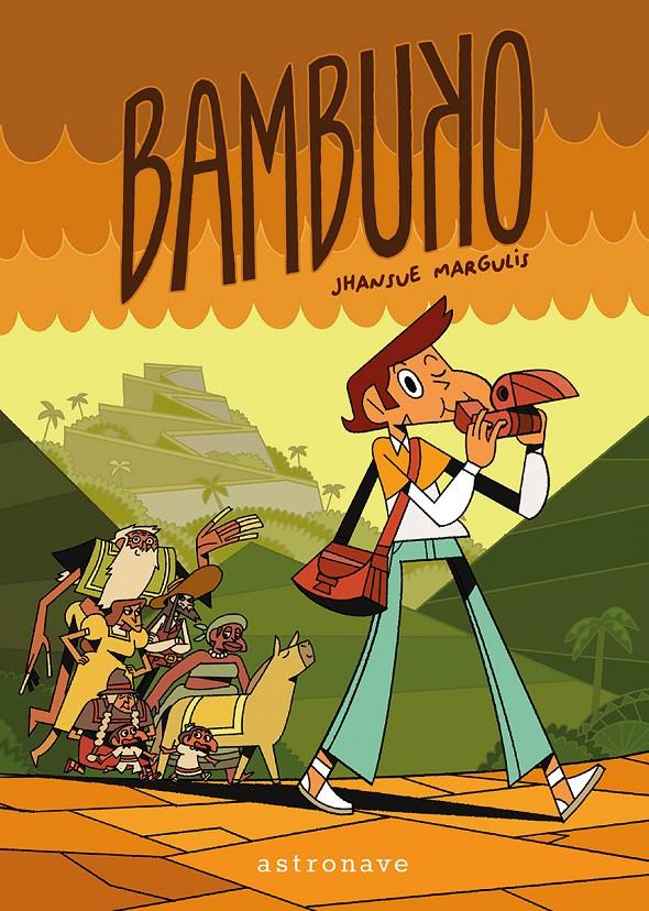 BAMBUKO | 9788467984323 | JHANSUE MARGULIS | Llibreria La Font de Mimir - Llibreria online Barcelona - Comprar llibres català i castellà