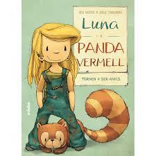 LUNA I EL PANDA VERMELL | 9788468331591 | WEIGELT, UDO | Llibreria La Font de Mimir - Llibreria online Barcelona - Comprar llibres català i castellà