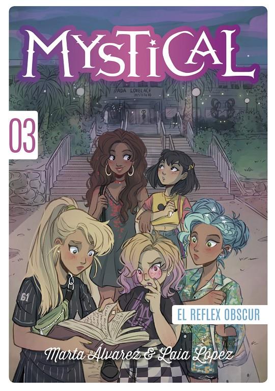 MYSTICAL 3. EL REFLEX OBSCUR | 9788424663438 | ÁLVAREZ, MARTA | Llibreria La Font de Mimir - Llibreria online Barcelona - Comprar llibres català i castellà