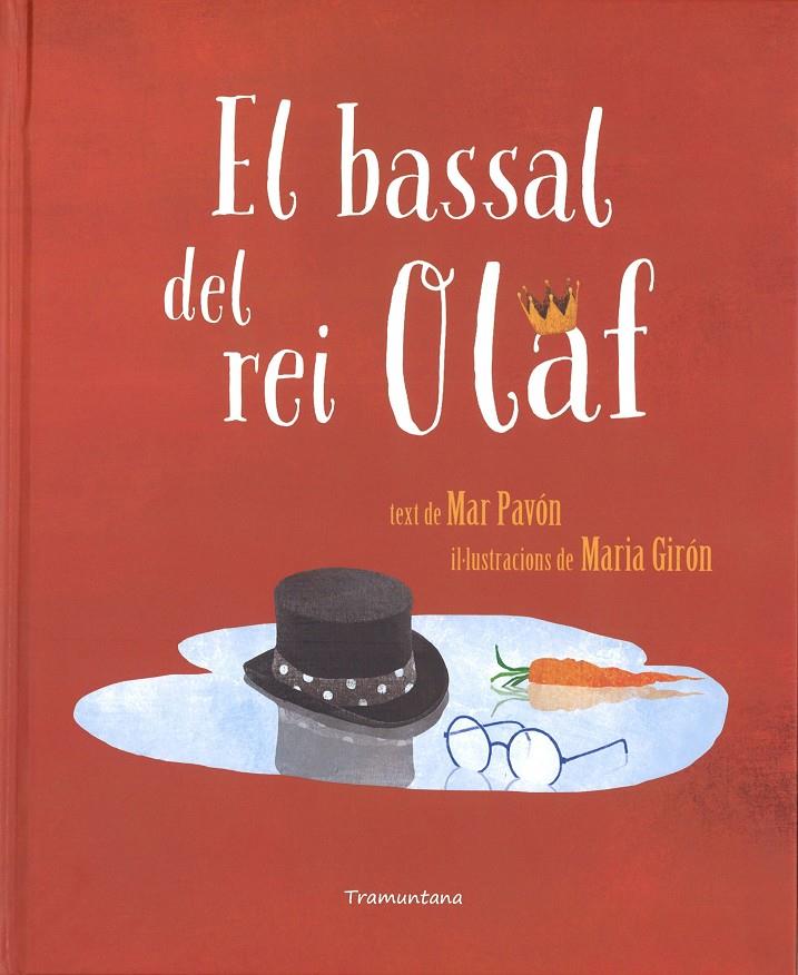 EL BASSAL DEL REI OLAF | 9788416578672 | Llibreria La Font de Mimir - Llibreria online Barcelona - Comprar llibres català i castellà