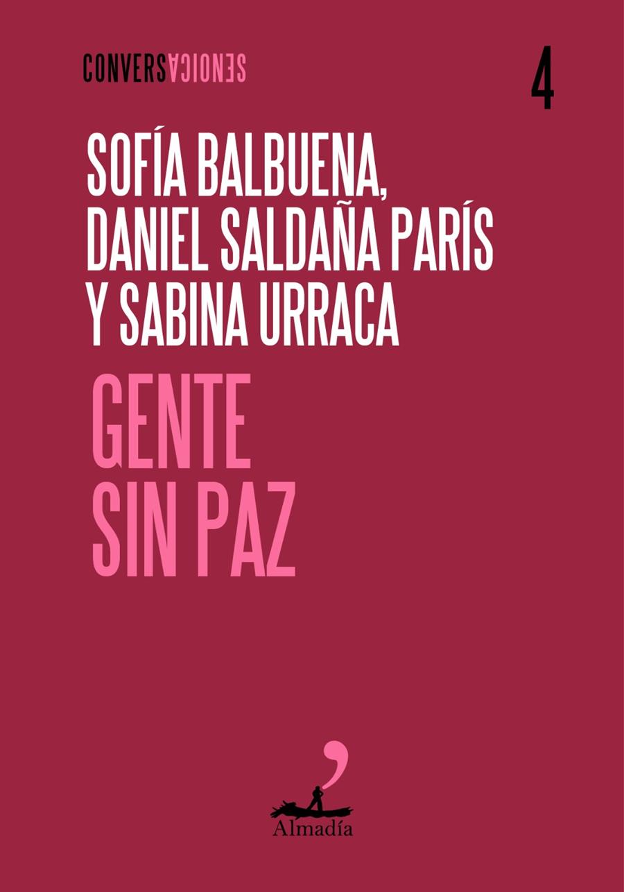 GENTE SIN PAZ | 9791399109719 | SALDAÑA PARÍS, DANIEL/BALBUENA, SOFIA/URRACA, SABINA | Llibreria La Font de Mimir - Llibreria online Barcelona - Comprar llibres català i castellà