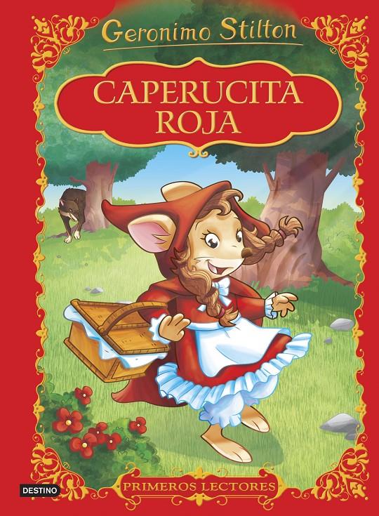 CAPERUCITA ROJA | 9788408152323 | GERONIMO STILTON | Llibreria La Font de Mimir - Llibreria online Barcelona - Comprar llibres català i castellà