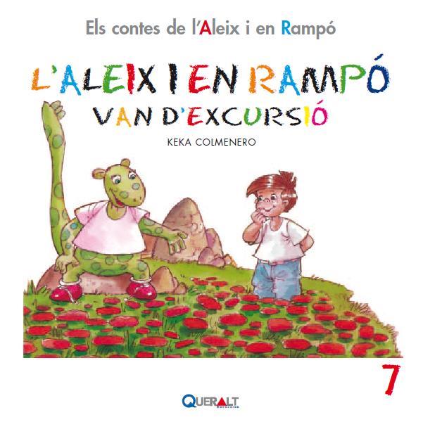 L¿ALEIX I EN RAMPÓ VAN D¿EXCURSIÓ | 9788415610069 | COLMENERO ARENADO, BEATRIZ | Llibreria La Font de Mimir - Llibreria online Barcelona - Comprar llibres català i castellà