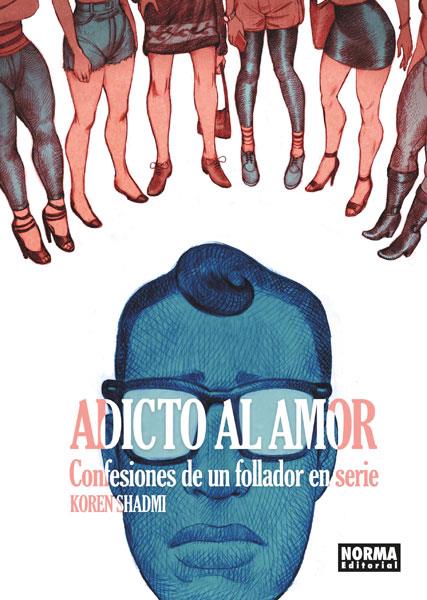 ADICTO AL AMOR. | 9788467921786 | KOREN SHADMI | Llibreria La Font de Mimir - Llibreria online Barcelona - Comprar llibres català i castellà