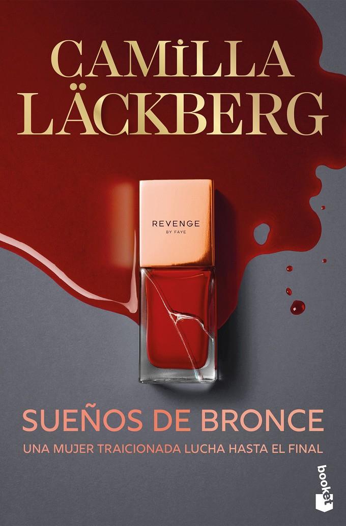 SUEÑOS DE BRONCE (SERIE FAYE 3) | 9788408315520 | LÄCKBERG, CAMILLA | Llibreria La Font de Mimir - Llibreria online Barcelona - Comprar llibres català i castellà